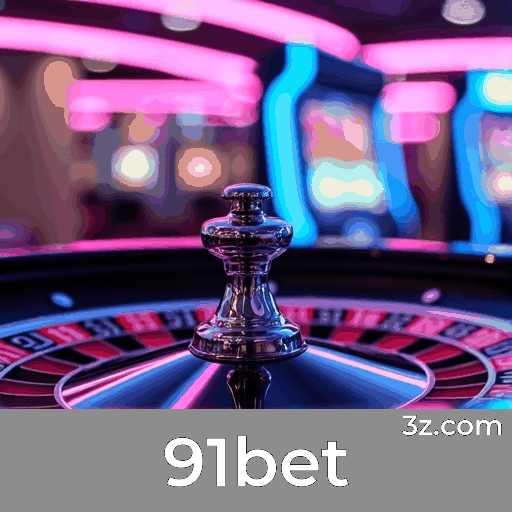 91bet login page Brazil – secure online casino access
